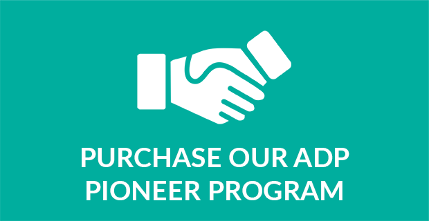 Purchase our ADP Pioneer Program